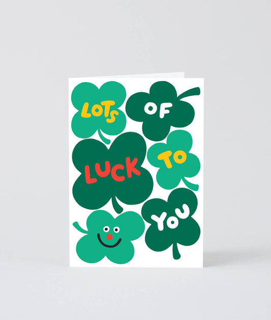 Lots Of Luck To You Greeting Card