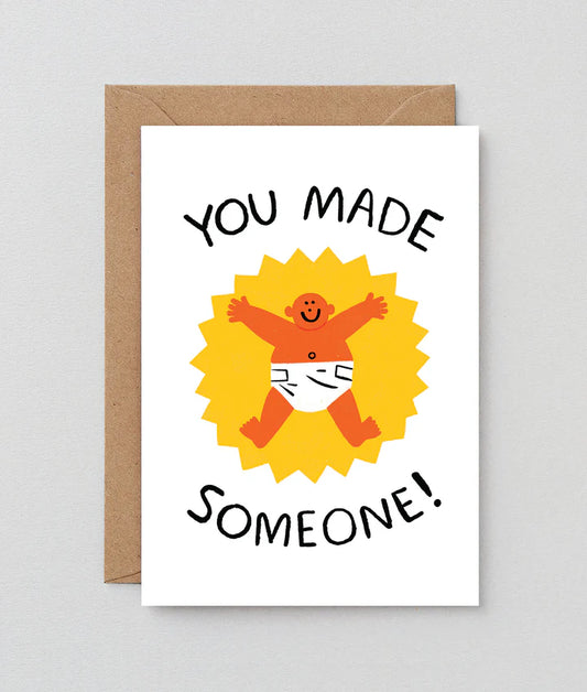 You Made Someone - Card