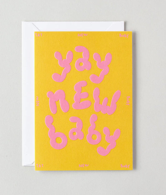 Yay New Baby - Embossed Card