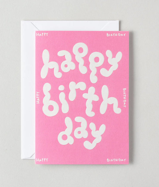 Happy Birthday Pink - Embossed Card
