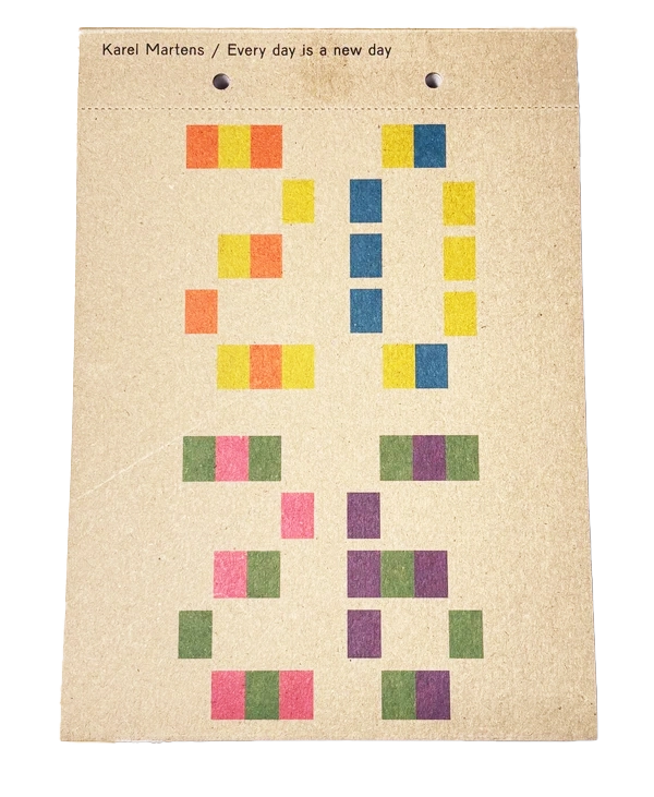 Karel Martens: Calendar 2026 – Every day is a new day